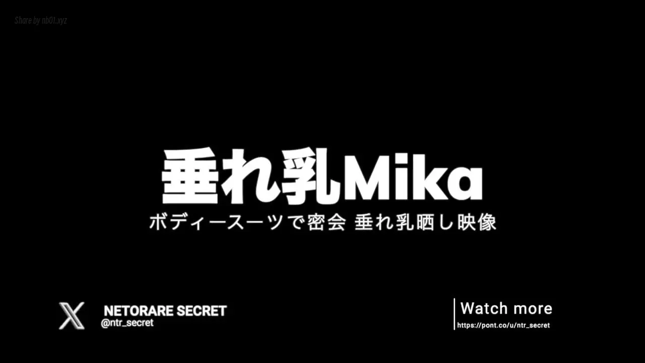 [CandFans]@ntr_secret - 垂れ乳Mika ボディースーツで密会 垂れ乳晒し映像(7P+1V_703.1M) [CandFans]@ntr_secret - 垂れ乳Mika ボディースーツで密会 垂れ乳晒し映像(7P+1V_...