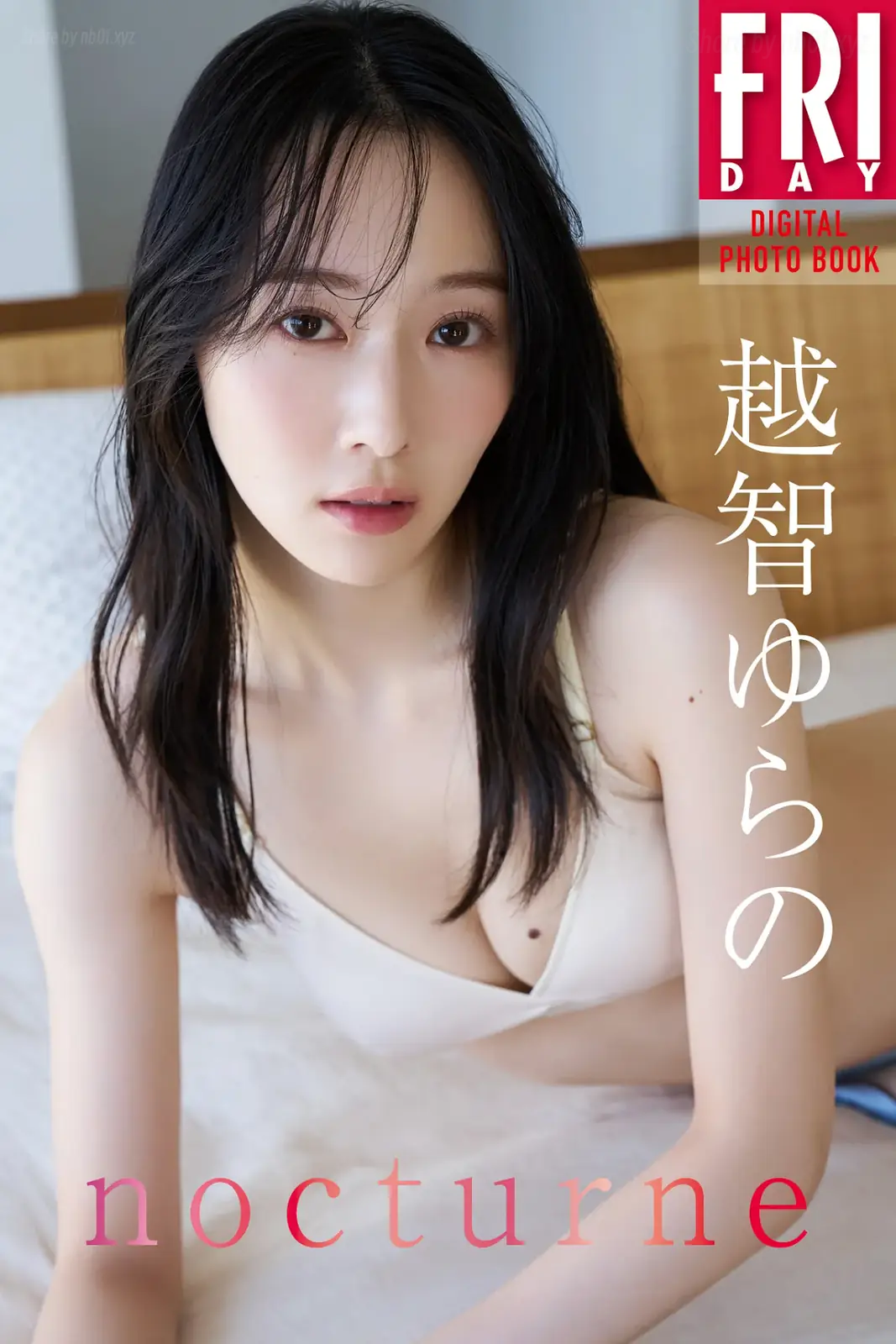 Yulano Ochi(越智ゆらの) - FRIDAYデジタル写真集 Nocturne(89P_164.2M) Yulano Ochi(越智ゆらの) - FRIDAYデジタル写真集 Nocturne(89P_164.2M)_nb01.xyz_0001